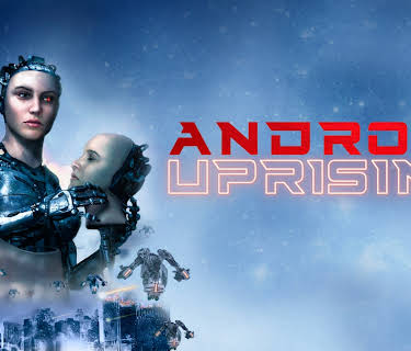 Android Uprising (2020)