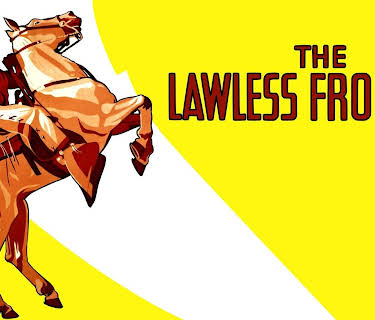 Lawless Frontier (1934)