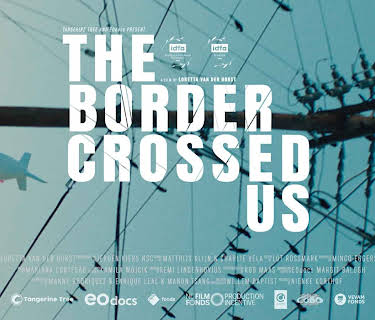 The Border Crossed Us (2023)