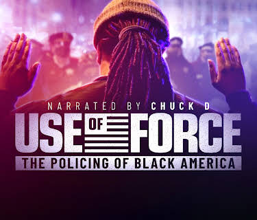 Use of Force: The Policing of Black America (2022)