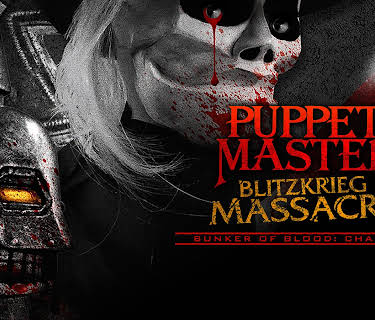 Puppetmaster: Blitzkrieg Massacre (2018)