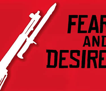 Fear and Desire (1953)