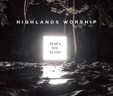 Jesus You Alone (2019)