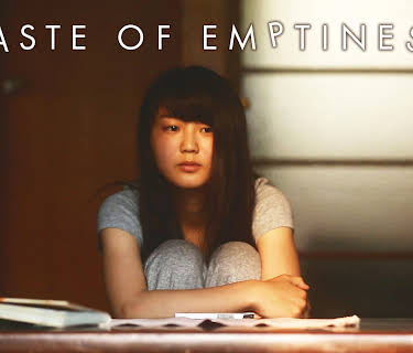 Taste of Emptiness (2017)
