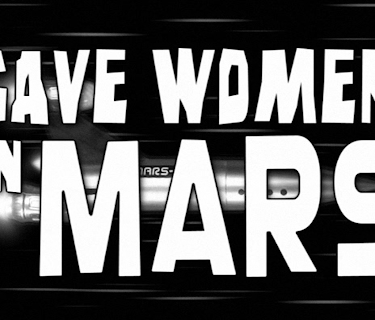 Cave Women on Mars (2008)