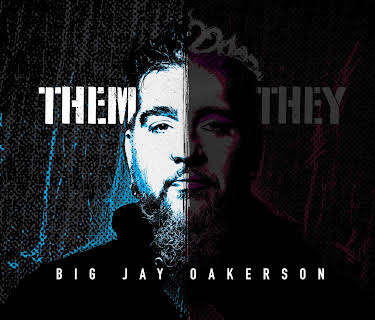 Big Jay Oakerson: Them (2025)