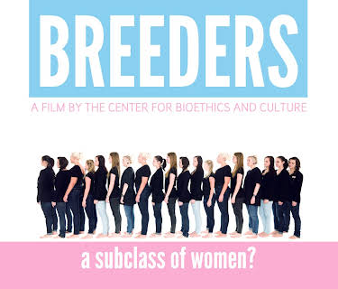 Breeders: A Subclass of Women? (2014)