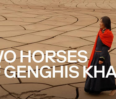 The Two Horses of Genghis Khan (2009)