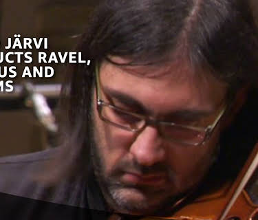 Paavo Jдrvi conducts Ravel, Sibelius and Brahms (2013)