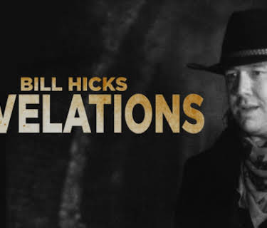 Bill Hicks: Revelations (1993)