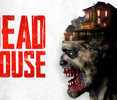 Dead House (2018)