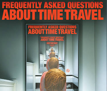 Frequently Asked Questions About Time Travel (2009)