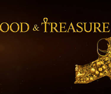 Blood & Treasure Season 1