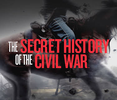 The Secret History of the Civil War Season 1