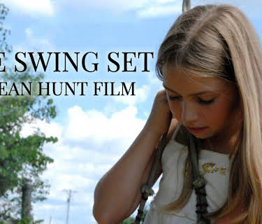 The Swing Set - A Sean Hunt Film (2011)