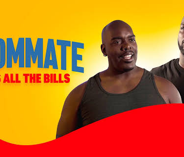 My Roommate Pays All the Bills