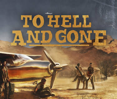 To Hell and Gone (2020)