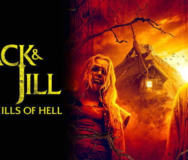 Jack and Jill: The Hills of Hell (2022)