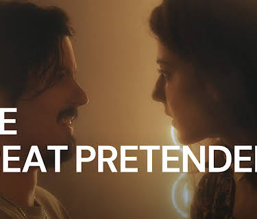 The Great Pretender (2018)