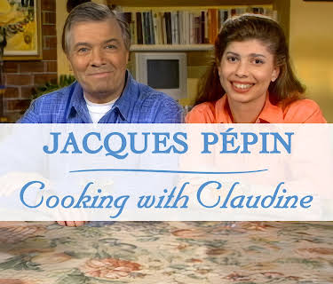 Jacques Pépin: Cooking with Claudine, Season 1