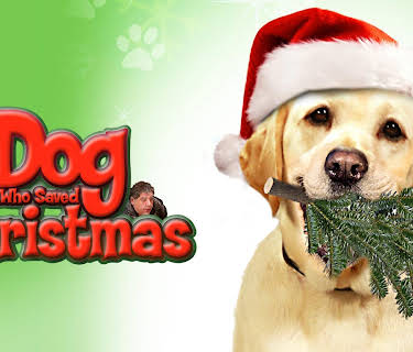 The Dog Who Saved Christmas (2009)