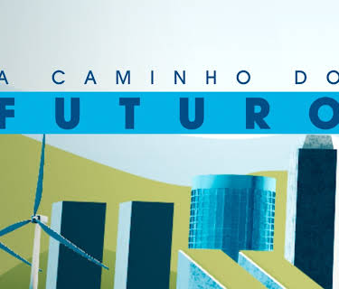 A Caminho do Futuro