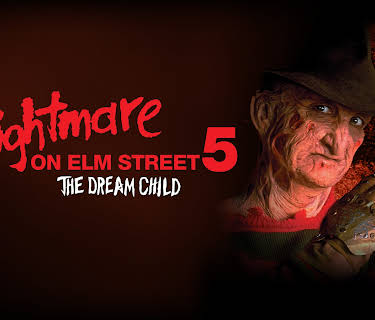 Nightmare on Elm Street 5: The Dream Child (1989)