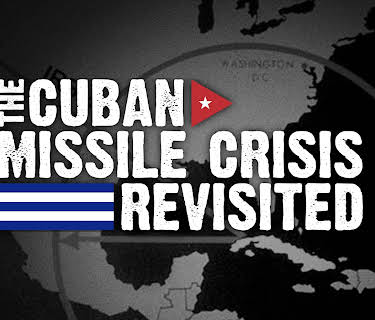 The Cuban Missile Crisis Revisited
