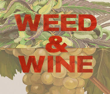 Weed & Wine (2024)