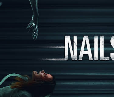 Nails (2017)