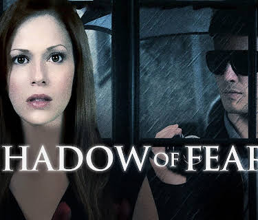 Shadow of Fear (2012)