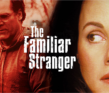 The Familiar Stranger (2001)
