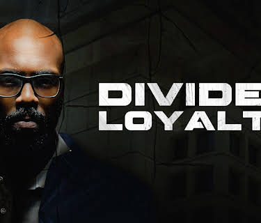 Divided Loyalty