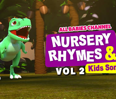 Nursery Rhymes and Kids Songs Vol 2 - All Babies Channel (2022)