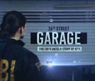26th Street Garage: The FBI's Untold Story Of 9/11 (2021)