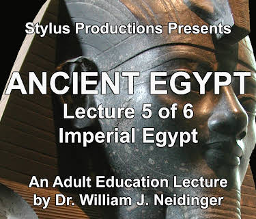 Ancient Egypt.  Lecture 5 of 6.  Imperial Egypt.