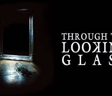 Through the Looking Glass (2006)
