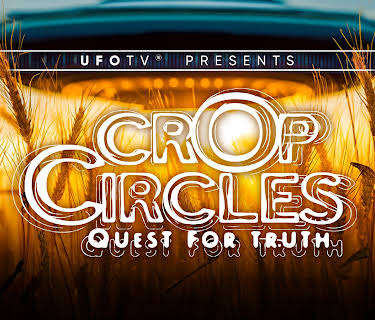 UFOTV Presents Crop Circles Quest for Truth (2002)