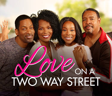 Love on A Two Way Street (2020)