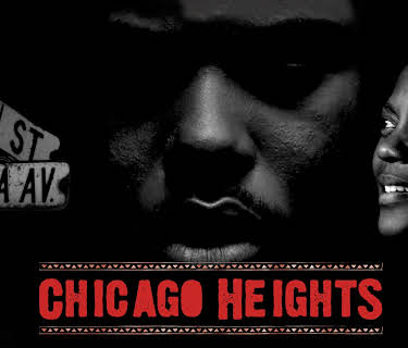 Chicago Heights (2009)
