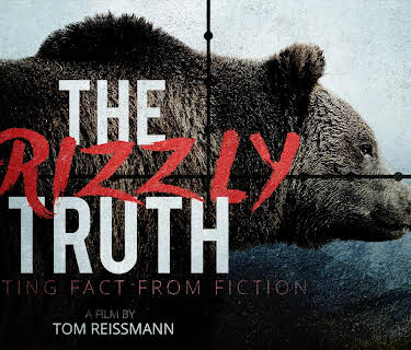 The Grizzly Truth (2017)