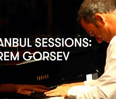 Istanbul Sessions: Kerem Gorsev (2011)