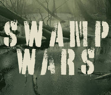 Swamp Wars Season 1
