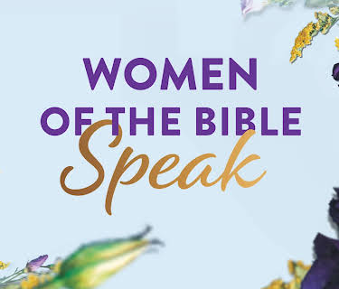 Women of the Bible Speak Season 1