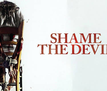 Shame the Devil (2014)