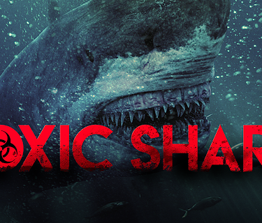 Toxic Shark (2017)