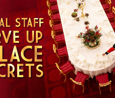 Royal Staff Serve Up Palace Secrets (2025)