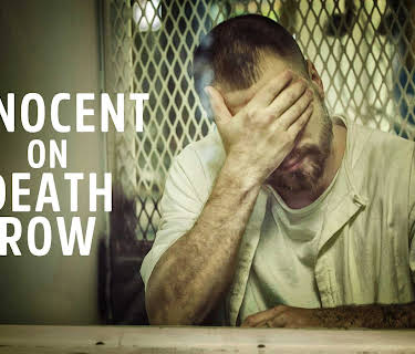 Innocent On Death Row (2017)