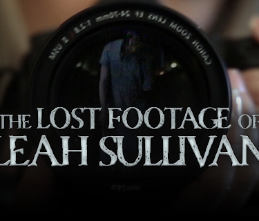 The Lost Footage of Leah Sullivan (2019)
