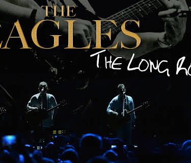 Eagles: The Long Road (2018)